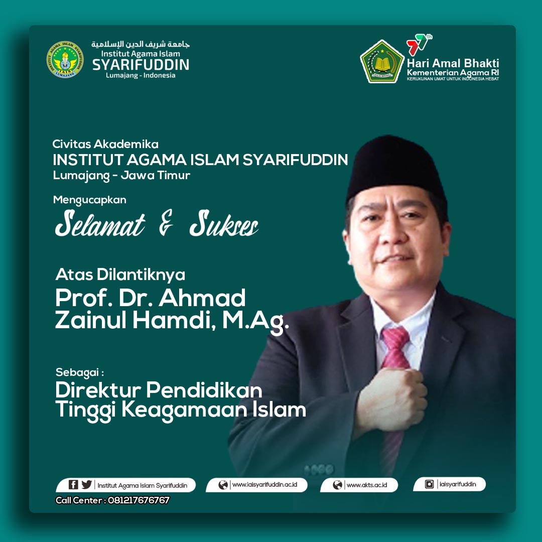 SELAMAT DAN SUKSES KEPADA PROF. DR. AHMAD ZAINUL HAMDI, M.Ag. SEBAGAI DIREKTUR PENDIDIKAN TINGGI ISL